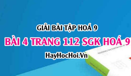 Giải bài 4 trang 112 SGK Hóa 9: Công thức cấu tạo, cấu tạo phân tử Hợp chất hữu cơ